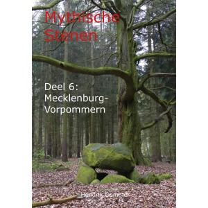 Mythische Stenen Deel 6: Mecklenburg-Vorpommern